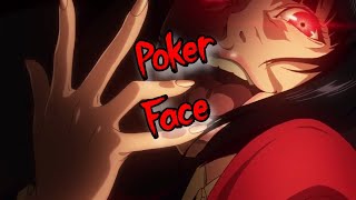 Kakegurui Edit Poker Face [upl. by Alleuqahs]