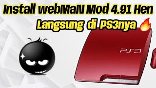 Cara paling mudah Install webMaN mod 491 hen [upl. by Netsreik949]