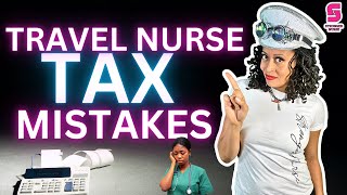 Travel Nurse TAX Mistakes  Stronger Nurse Universe [upl. by Iad201]