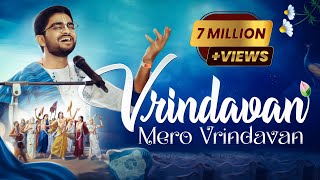 Vrindavan Mero Vrindavan Live Kirtan  Krishna Bhajan  वृंदावन मेरो वृंदावन [upl. by Fillender]