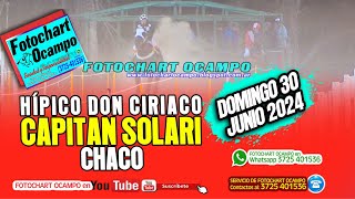 HÍPICO DON CIRIACO  CAPITAN SOLARI  CHACO Resumen de la Reunión del 30062024 [upl. by Blas]