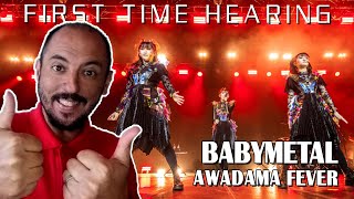 FIRST TIME HEARING AWADAMA FEVER  BABYMETAL REACTION  あわだまフィーバー [upl. by Tut]