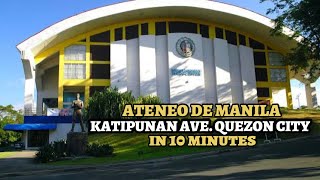 Visiting Ateneo De Manila Katipunan Avenue Quezon City in 10 minutes [upl. by Yeldud22]