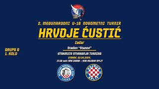 LIVE  Otvaranje turnira  HNK ZADAR  HNK HAJDUK  Hrvoje Ćustić International Football Tournament [upl. by Finella805]