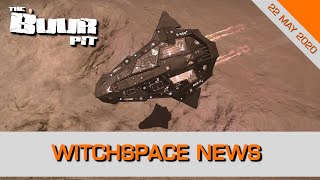 Elite Dangerous Witchspace News  Fleet Carrier Beta 2 Blowout FDEV Financials  22nd of May 2020 [upl. by Tod]