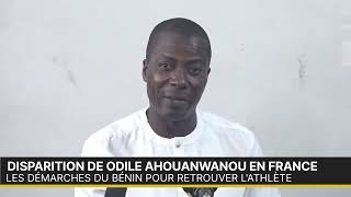 Disparition de Odile Ahouanwanou Les démarches du Bénin pour retrouver lathlète en France [upl. by Mcmurry633]