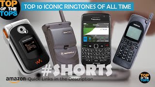 TOP 10 ICONIC RINGTONES OF ALL TIME [upl. by Namzed]