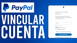 Cómo Asociar Tarjeta de Débito a PayPal  Vincular Una Cuenta Bancaria en PayPal [upl. by Akinak76]