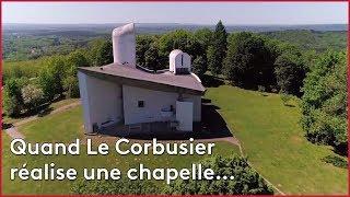 Quand Le Corbusier réalise une chapelle [upl. by Docila]