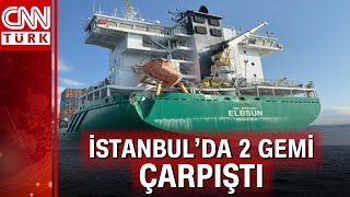 İstanbul’da gemi kazası İki gemi çarpıştı [upl. by Aianat]