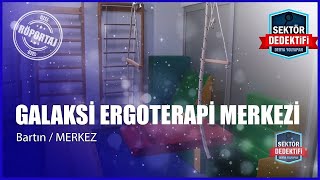 Galaksi Ergoterapi Merkezi Sağlık ve İyilik İçin Eşsiz Bir Deneyim [upl. by Clower]