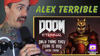 DOOM Eternal Only Thing I Now Fear Is Alex Terrible [upl. by Whitford]