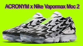 Acronym Vapormax Moc 2 review [upl. by Pooi675]