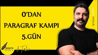 0’dan Paragraf Kampı  5GÜN  Düşünceyi Geliştirme Yolları  RÜŞTÜ HOCA [upl. by Kreager726]