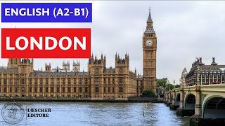 English  London A2B1 [upl. by Akcimat]