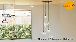 sluce Modular HängeleuchtenBaldachin 3flammig oder 5flammig  MontageVideo [upl. by Lelia601]