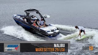 Boat Buyers Guide 2019 Malibu Wakesetter 25 LSV [upl. by Nuahsyd]