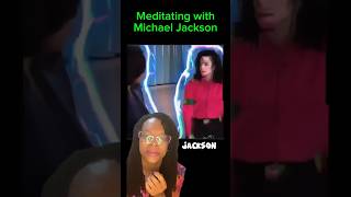 Meditating with the Late Michael Jackson [upl. by Wemolohtrab]