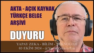 Akta Açık Kaynak Türkçe belge Arşivi [upl. by Assej]