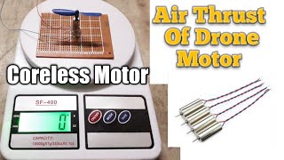 Drone Motor Air Thrust Checking 37v Coreless motor [upl. by Raychel]