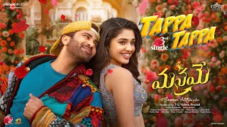 Tappa Tappa Lyric Video  Manamey  Sharwanand KrithiShetty  Sriram Adittya  Hesham Abdul Wahab [upl. by Mandi140]