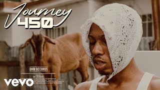 450  Journey Official Video [upl. by Melar]