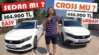 FIAT EGEA SEDAN MI EGEA CROSS MU   HANGİSİNİ ALIRDIN   FIAT EGEA 14 FİRE  TARAFINI SEÇ [upl. by Griseldis]