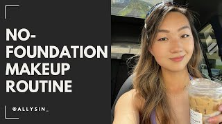 Nofoundation makeup routine [upl. by Ennail]