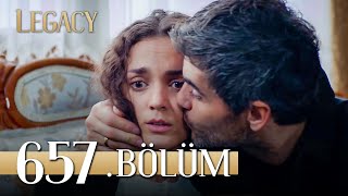 Emanet 657 Bölüm  Legacy Episode 657 [upl. by Tyre]