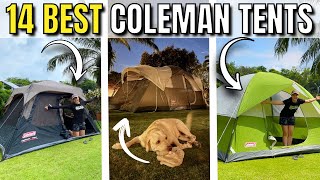 14 of the Best Coleman Tents BOUGHT amp TESTED [upl. by Zetrauq]