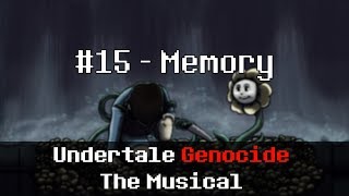 Undertale Genocide The Musical  Memory [upl. by Helman]