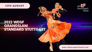 2022 WDSF GrandSlam Standard Stuttgart  Second Round [upl. by Rehportsirhc556]