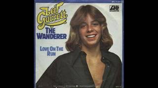 Leif Garrett  The Wanderer  1978 [upl. by Ivonne]