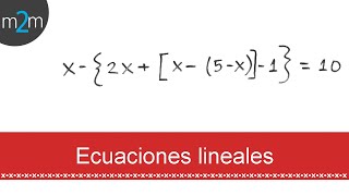 Ecuaciones de primer grado con paréntesis corchetes y llaves │ ej 1 [upl. by Herries]