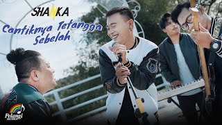 Shanka  Cantiknya Tetangga Sebelah Official Music Video [upl. by Kane]