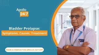 What Is Bladder Prolapse amp How to Treat It  Dr Duraisamy S [upl. by Ahtelat]