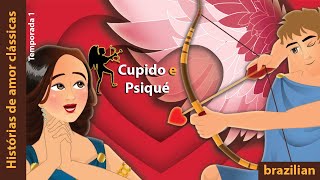 Cupido e Psiqué  Cupid and Psyche  Brazilian Fairy Tales [upl. by Adnawyt]