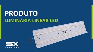 Luminária Linear LED  SX Lighting [upl. by Romo]