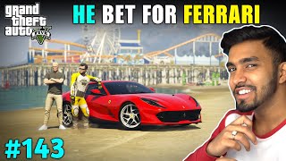 HE BET A FERRARI FOR A RACE  GTA V GAMEPLAY 143 [upl. by Iramat]