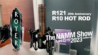 NAMM 2023  Royer Labs 25th Anniversary  R10 HotRod amp R121 Distressed Rose  AmericanMusicalcom [upl. by Harvie]