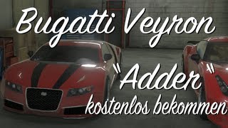 GTA V Bugatti Veyron quotAdderquot kostenlos bekommen [upl. by Heater800]