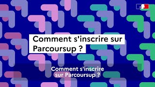 Parcoursup 2023  comment s’inscrire sur Parcoursup [upl. by Tully]