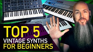 BEST VINTAGE SYNTHS For Beginners and How They Sound [upl. by Auhsuj]