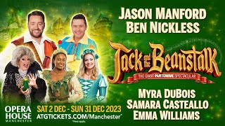 Jack and the Beanstalk  Jason Manford  Ben Nickless  Myra DuBois  Opera House Manchester Panto [upl. by Inanak]