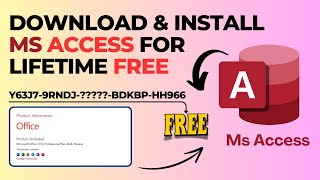 How to Download and Install MS Access 2024 Free in Windows 1110 [upl. by Atnaloj160]