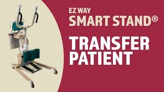 EZ Way Smart Stand® Usage Transferring the Patient [upl. by Egarton]