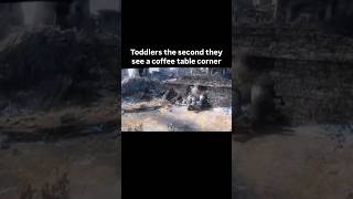 Toddlers the second they see a coffee table [upl. by Cardie]