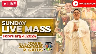 SUNDAY FILIPINO LIVE MASS TODAY II FEBRUARY 4 2024 II FR JOWEL JOMARSUS GATUS [upl. by Mechelle]