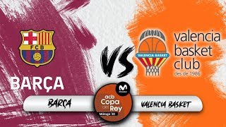 BarÃ§a vs Valencia Basket  Copa del Rey 2020 [upl. by Enitsirc]