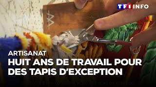 Huit ans de travail pour confectionner un tapis dexception [upl. by Pacifa]